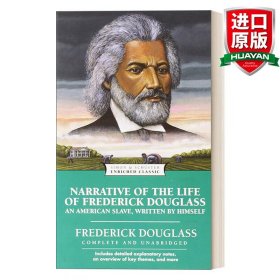 Narrative of the Life of Frederick Douglass：An American Slave, Written by Himself (Enriched Classics)