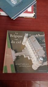 La Belgique Vue du ciel Belgie Vanuit de Iucht（英文画册）精装