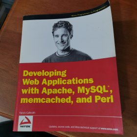 Developing Web Applications with Apache, MySQL, Memcached, and Perl【英文原版】