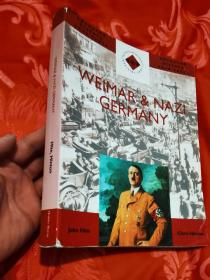 WEIMAR & NAZI GERMANY : Series Editon（16开英文原版）