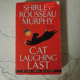 Cat Laughing Last (A Joe Grey Mystery)