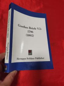 Goethes Briefe V2: 1796 (1892)      （小16开）【详见图】