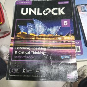 Unlock Level 5 Listening, SpeaKing &Critical ThinKing Student´s Book解锁5级听力.口语和批判性思维学生用书