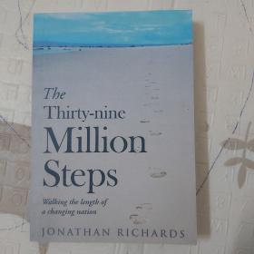 The Thirty-nine Million Steps: Walking the length of a changing nation， 平装，32开，233页，作者签贈