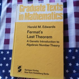 Fermat's Last Theorem：A Genetic Introduction to Algebraic Number Theory (Graduate Texts in Mathematics)