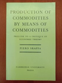 Production of Commodities by Means of Commodities : Prelude to a Critique of Economic Theory（现货，实拍书影）