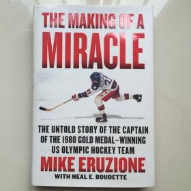 创造奇迹 英文原版 The Making of a Miracle: 1980年奥运会冰球冠军美国队队长的故事