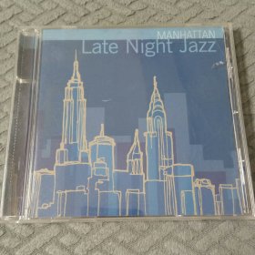 原版老CD late night jazz - manhattan 曼哈顿之夜 爵士音乐 休闲放松系列