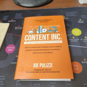 Content Inc., Second Edition: Start a Content-First Business, Build a Massive Au