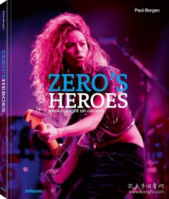 Zero's Heroes: Music Caught on Camera 千禧年代传奇：镜头捕捉到的音乐