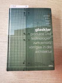 glasklar Produkte und Technologien zum Einsatz  von Glas in der Architektur