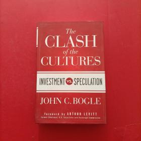 The Clash of the Cultures: Investment vs. Speculation[文化冲突：投资还是投机]