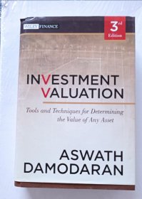 Investment Valuation：Tools and Techniques for Determining the Value of Any Asset