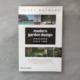 Modern Garden Design：Innovation Since 1900 現(xiàn)代園林設(shè)計：自 1900 年以來的創(chuàng)新