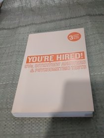You're Hired!: CVs, Interviews and Psychometric Tests