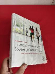 Handbook of Asian Finance: Financial Markets and Sovereign Wealth Funds    （16开，硬精装）   【详见图】