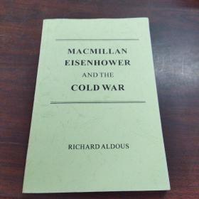 MACMILLAN EISENHOWER AND THE COLD WAR