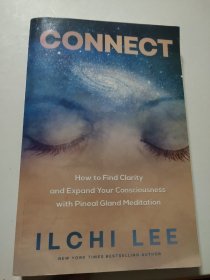 CONNECT: How to find clarity and expand your consciousness with Pineal Gland Meditation