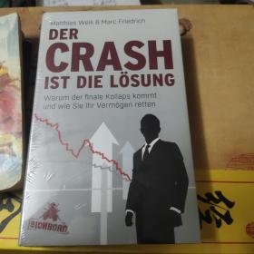 Der Crash ist die Lösung [德文原版，精装好品]