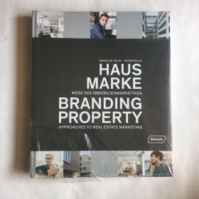 Branding Property: Approaches to Real Estate Marketing   精装未拆封  库存书