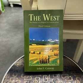 THE WEST The history of a region in confederation