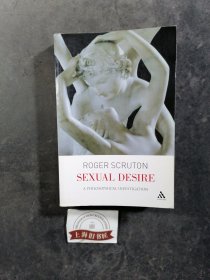 SEXUAL DESIRE :A philosophical investigation[性欲：哲學(xué)研究]