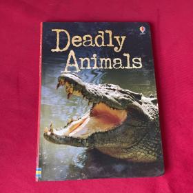 DEADLY ANIMALS