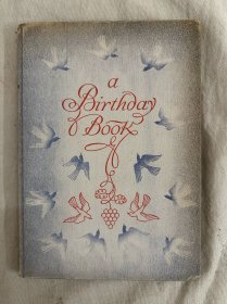 限量編號肯特簽名本：A Birthday Book《生日之歌》1931年初版，布面精裝本，高檔緞帶扉頁，