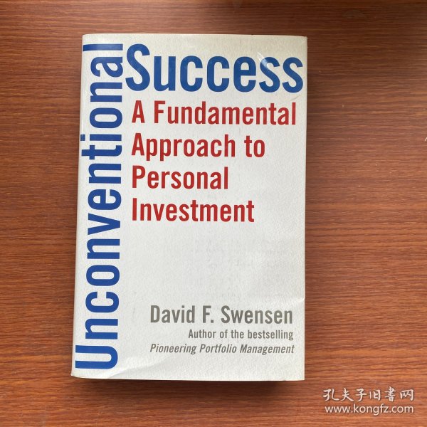 Unconventional Success：A Fundamental Approach to Personal Investment