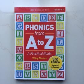 Phonics from A to Z: A Practical Guide  从 A 到 Z 的语音：实用指南    Grades K-3