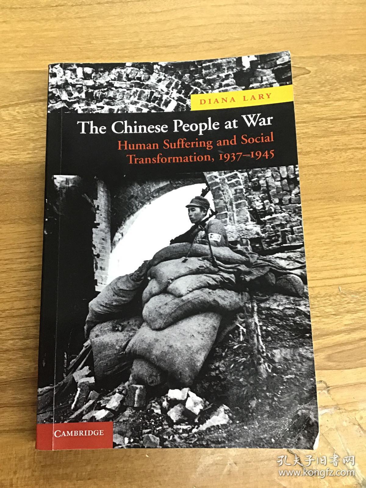 The Chinese people at war：human suffering and Social Transformation, 1937-1945 可开发票