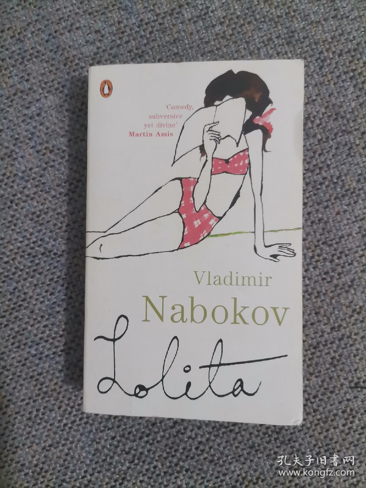 Lolita—Vladimir Nabokov 《洛丽塔》—纳博科夫