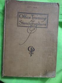 Office Traing for Stenographers 速记员的办公室训练【民国私立金陵大学旧藏】