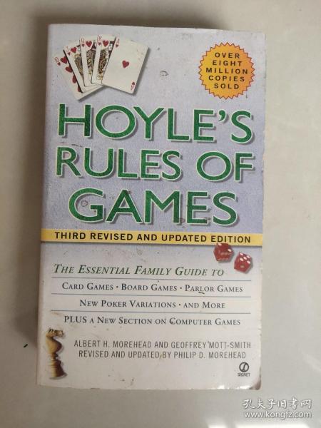 Hoyle's Rules of Games: The Essential family guide to Card Games,Board games. Parlor games, New Poker variations and more plus a new section on computer games (3rd revised and updated edition)   纸牌游戏