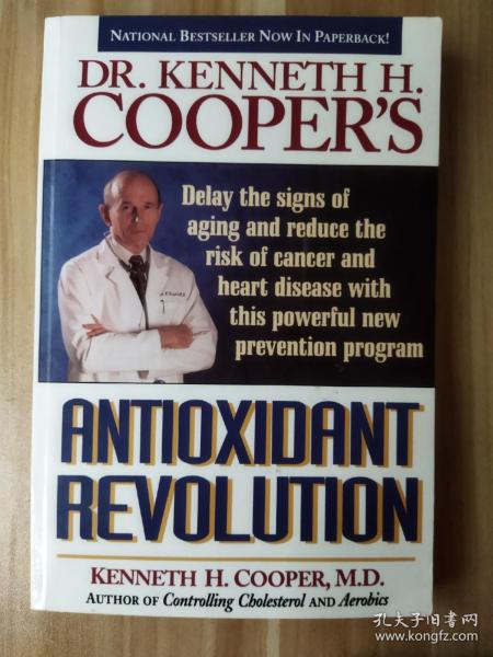 Dr. Kenneth H. Cooper's Antioxidant Revolution