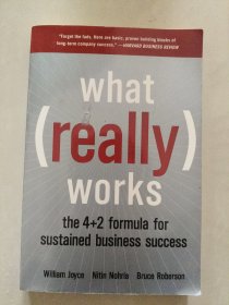 What Really Works: The 4+2 Formula for Sustained Business Success