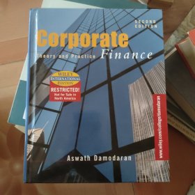 Corporate Finance Theory and Practice