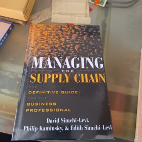 MANAGING THE SUPPLY CHAIN