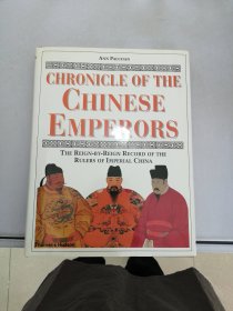 CHRONICLE OF THE CHINESE EMPERORS【满30包邮】