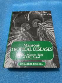 MANSON'S TROPICAL DISEASES

曼森的热带疾病 十八版