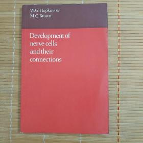 Development of nerve cells and their connections《神经细胞的发展与关系》，剑桥大学出版社，Cambridge University Press，1984年出版，16开，平装，137页