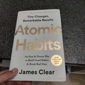 现货 Atomic Habits: An Easy & Proven Way to Build Good Habits & Break Bad Ones [9780735211292]