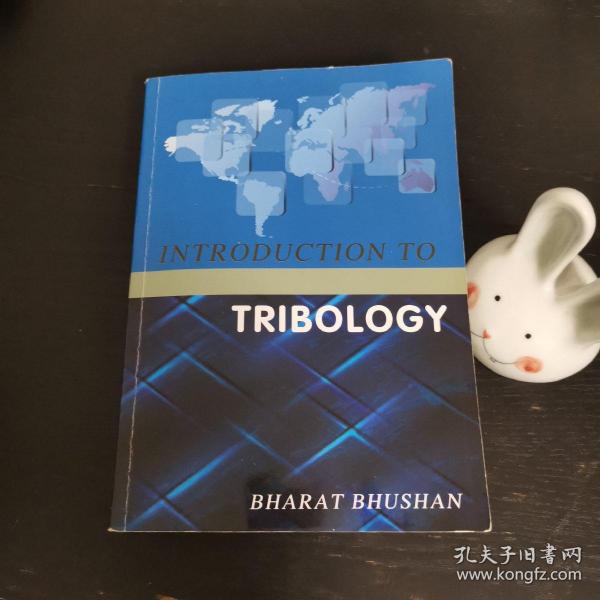 INTRODUCTION TO TRIBOLOGY