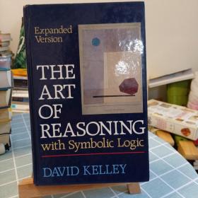 THE ART OF REASONING with Symbolic Logic