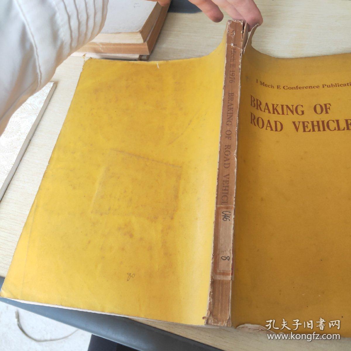 I Mech E Conference Publications1976 5 BRAKING OF ROAD VEHICLES汽车制动