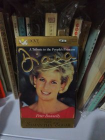 Diana: A Tribute to the Peoples Princess