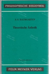 价可议 Theoretische Ästhetik Die Grundlegenden Abschnitte aus der "Aesthetica" 1750 58 Lateinisch Deutsch Philosophische Bibliothek nmwxhwxh