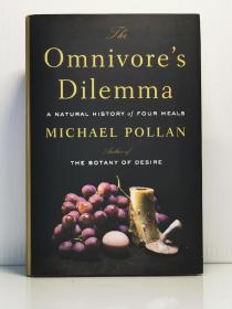 《杂食动物的困境：食物自然史》 The Omnivore's Dilemma: A Natural History of Four Meals by Michael Pollan （美食）英文原版书