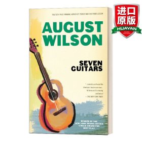 英文原版 Seven Guitars 七把吉他 纽约戏剧评论家协会奖 August Wilson 英文版 进口英语原版书籍