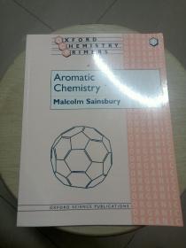 Aromatic Chemistry Malcolm Sainsbury(Oxford Chemistry Primers)